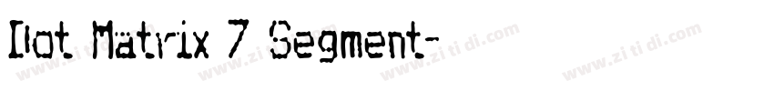 Dot Matrix 7 Segment字体转换